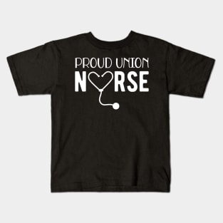 Proud Union Nurse Kids T-Shirt